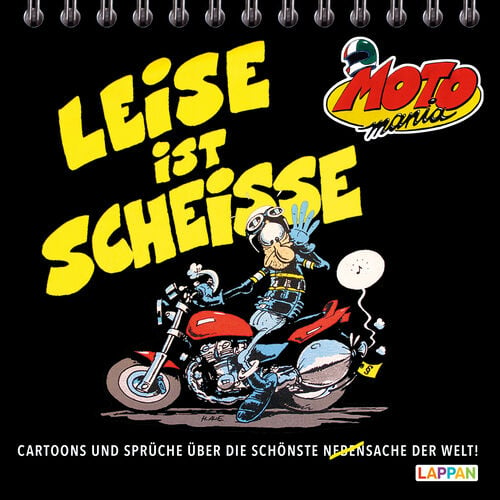 Motorcycle Comics Motomania Ring binder  "Leise ist scheiße!" Green