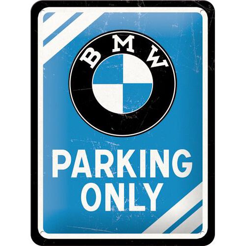 Motorrad Blechschilder & Retro Nostalgic-Art Blechschild 15 x 20 "BMW-Parkin Only Blue" Neutral