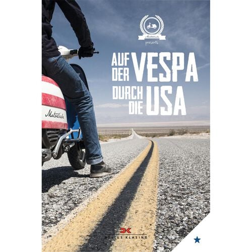 Cartes, carnets de voyage & guides touristiques pour moto Klasing-Verlag Auf der Vespa durch die USA Neutre