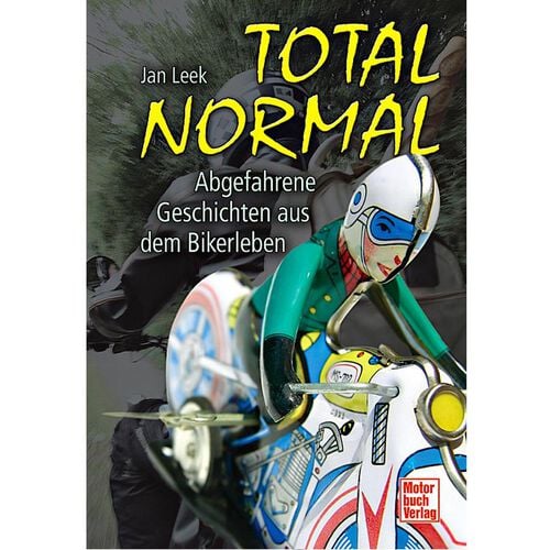 Motorrad Comics Motorbuch-Verlag Total Normal Grau